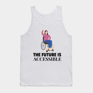 The Future is Accessible Tank Top